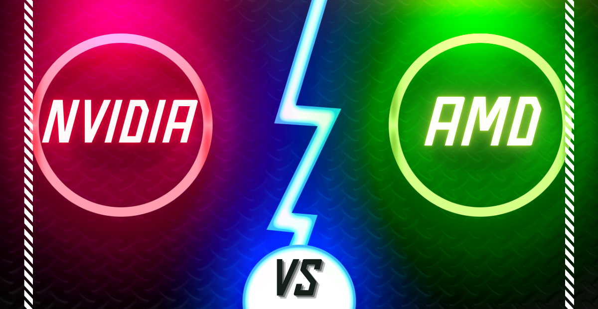 NVIDIA vs AMD